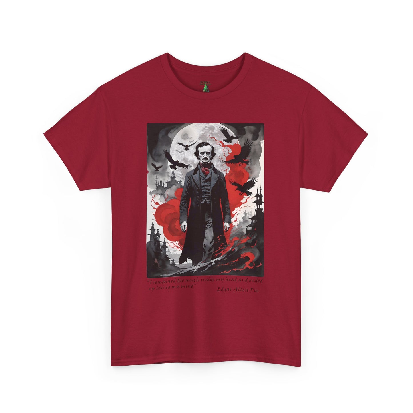Gothic Edgar Allen Poe T-shirt for Serious Fans, Unisex Heavy Cotton Tee, Macabre Tee, Poe Quote Shirt, Watercolor Poe Tee