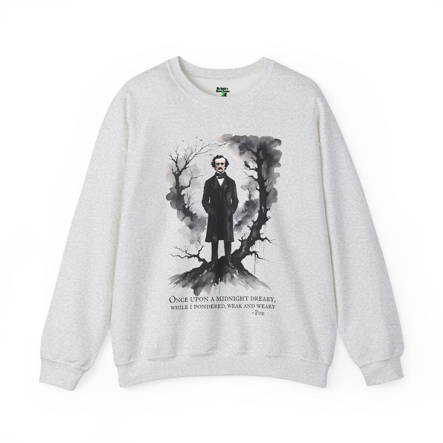 Edgar Allen Poe - Gothic Horror Sweatshirt - Famous Quote - Literary T-shirt - Poetry Tee - Unisex Heavy Blend™ Crewneck Sweatshirt