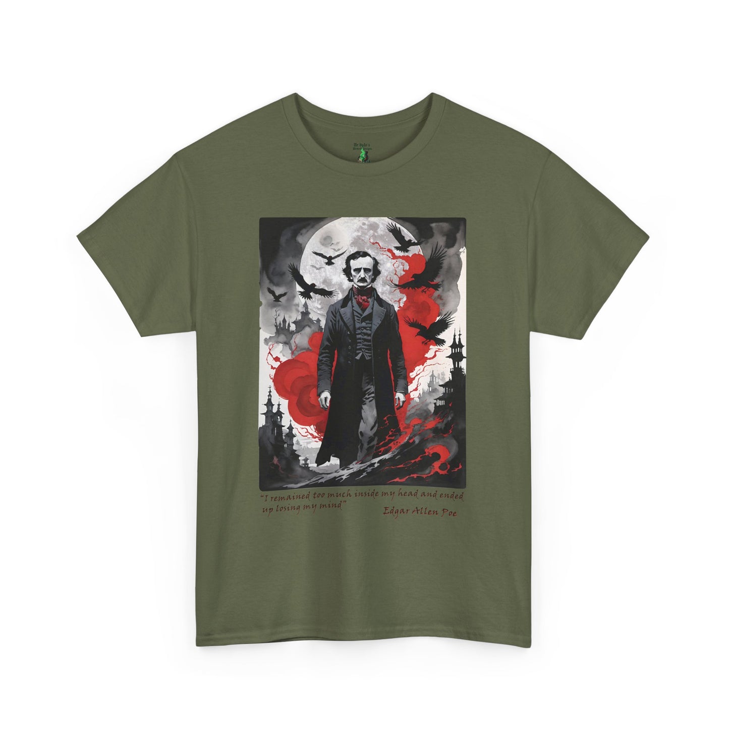 Gothic Edgar Allen Poe T-shirt for Serious Fans, Unisex Heavy Cotton Tee, Macabre Tee, Poe Quote Shirt, Watercolor Poe Tee