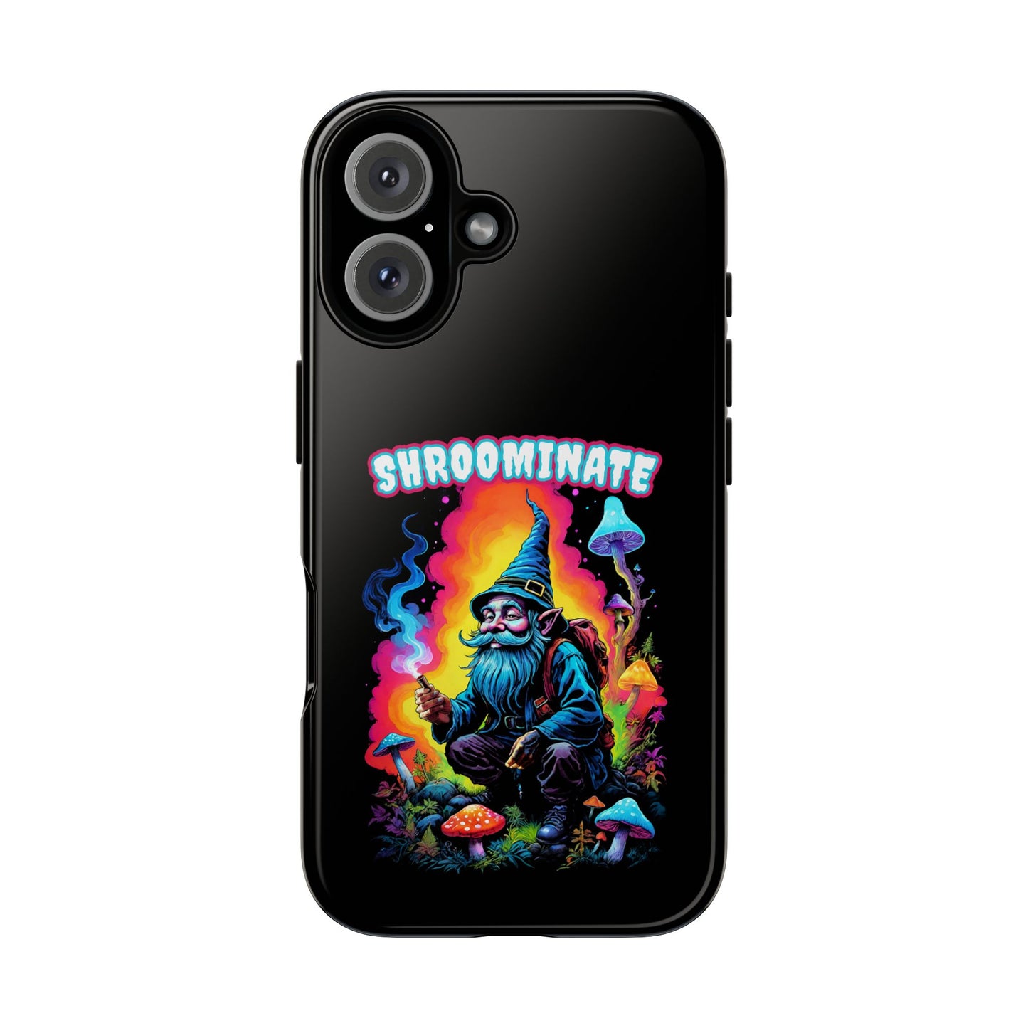 Trippy Neon Gnome Rugged Cell Phone case, 'Shroominate' Graphic design, Fantasy Cell Phone Case, Quirky Mushroom Design, Rugged Tough Cases