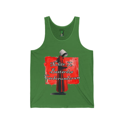 Handmaid Quote Tank Top — "Nolite Te Bastardes Carborundorum" Graphic