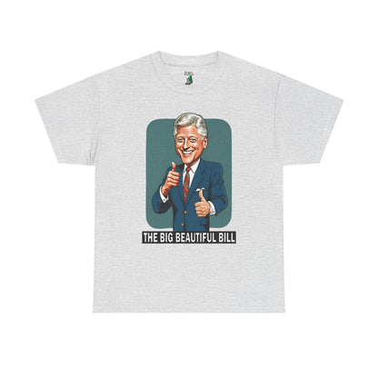 Politician Portrait Tee — "The Big Beautiful Bill" Graphic T-Shirt - Political Satire Shirt