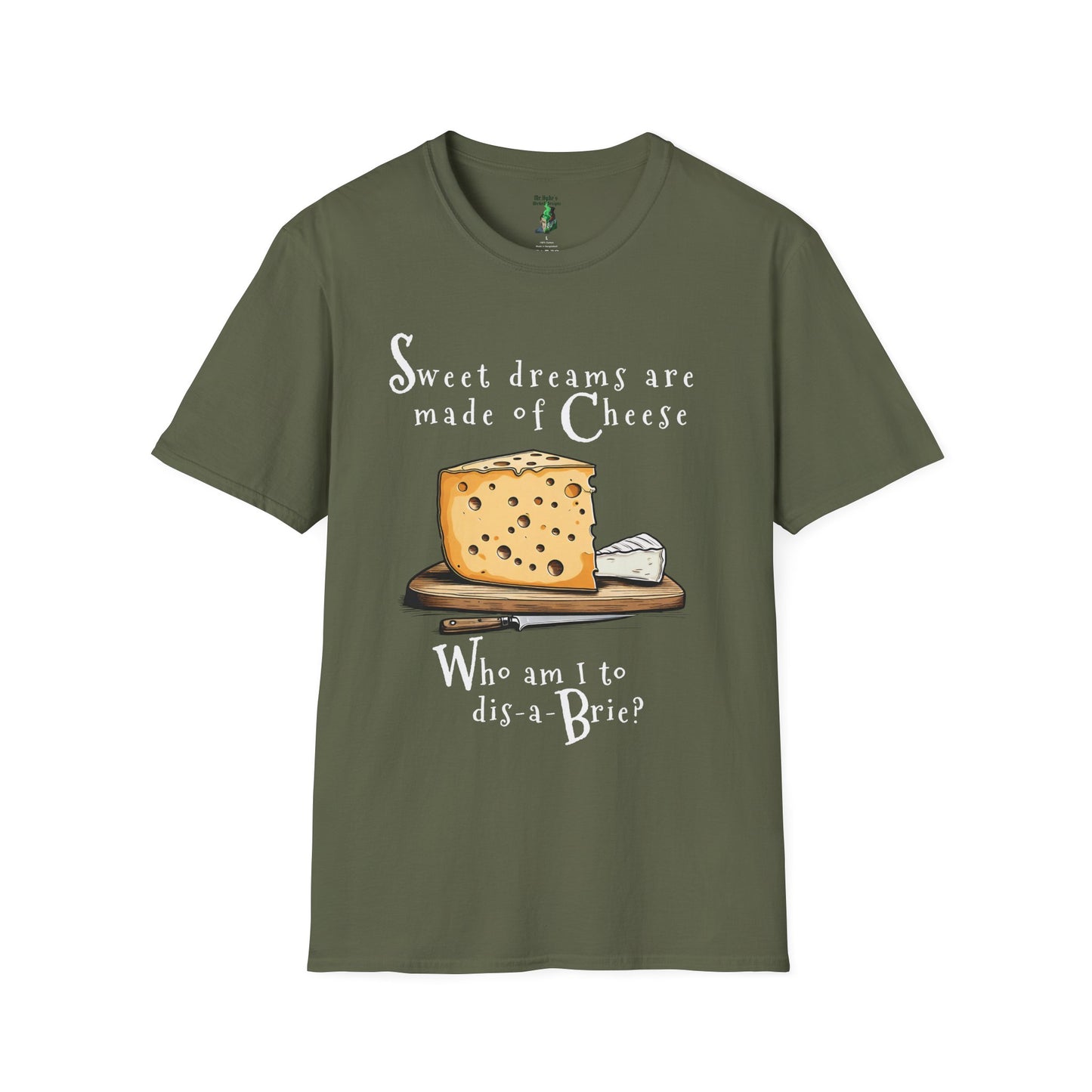 Sweet dreams are made of Cheese T-Shirt | Cheese Pun Shirt | Eurythmics Parody | Cheese Lovers Cotton Tee