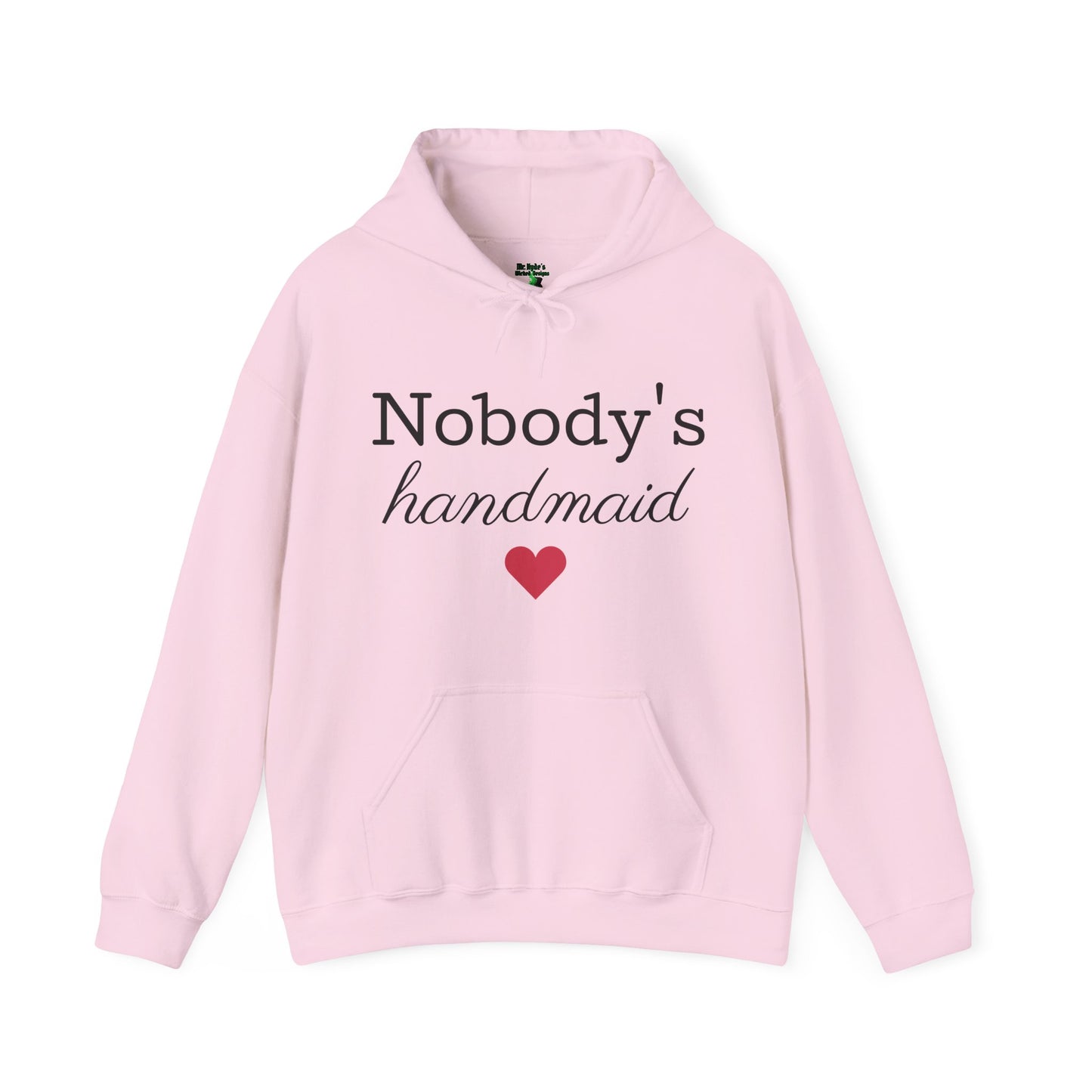 'Nobody's Handmaid' Feminist Handmaid's Tale Inspired Graphic Hoodie - Nolite Te Bastardes Conumdorum Tee