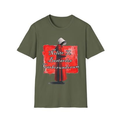 Handmaid’s Tale Inspired T‑Shirt – "Nolite To Bastardes Carburundurim" Graphic Tee