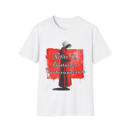 Handmaid’s Tale Inspired T‑Shirt – "Nolite To Bastardes Carburundurim" Graphic Tee