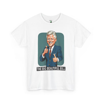 Politician Portrait Tee — "The Big Beautiful Bill" Graphic T-Shirt - Political Satire Shirt