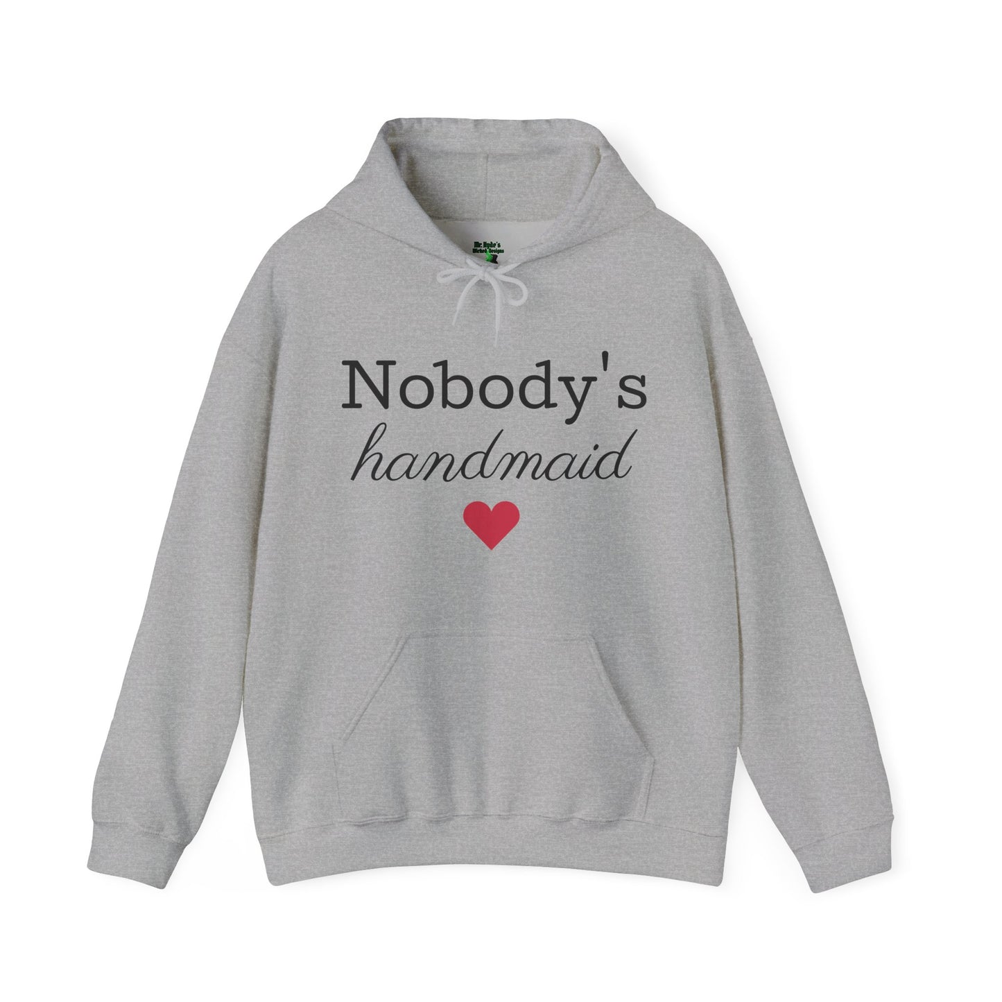 'Nobody's Handmaid' Feminist Handmaid's Tale Inspired Graphic Hoodie - Nolite Te Bastardes Conumdorum Tee