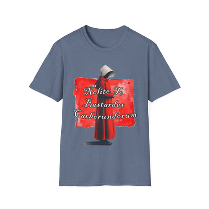Handmaid’s Tale Inspired T‑Shirt – "Nolite To Bastardes Carburundurim" Graphic Tee