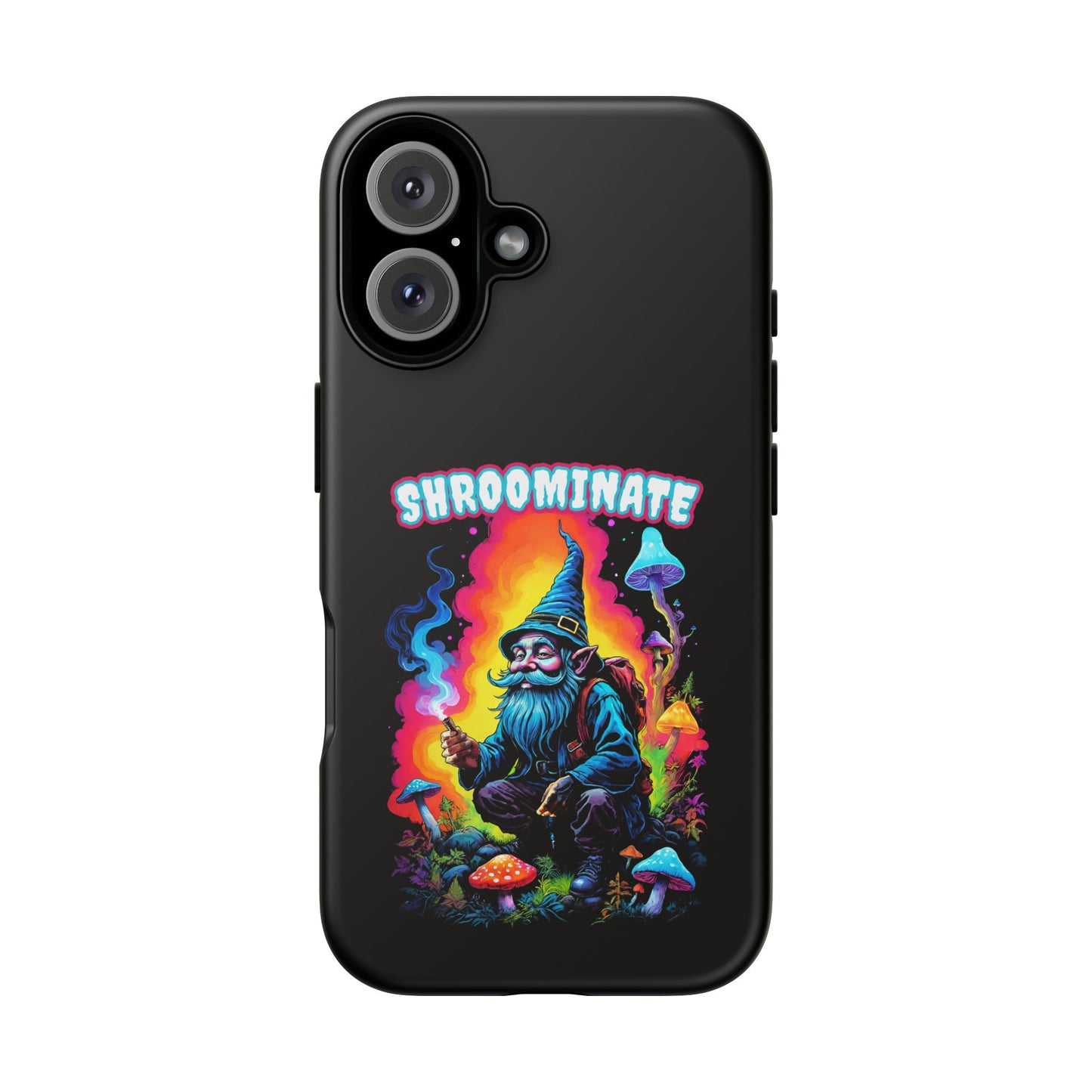 Trippy Neon Gnome Rugged Cell Phone case, 'Shroominate' Graphic design, Fantasy Cell Phone Case, Quirky Mushroom Design, Rugged Tough Cases