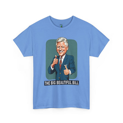 Politician Portrait Tee — "The Big Beautiful Bill" Graphic T-Shirt - Political Satire Shirt