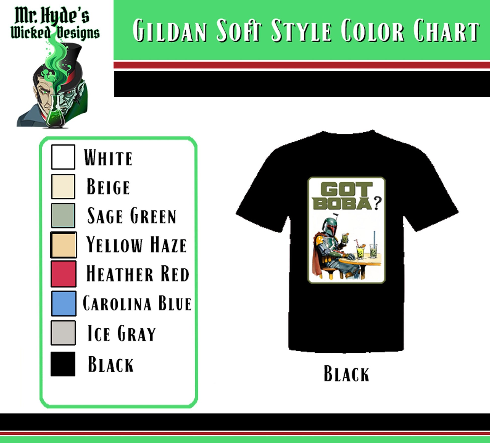 Got Boba? is available in Gildan Soft Style shirts in stunning black