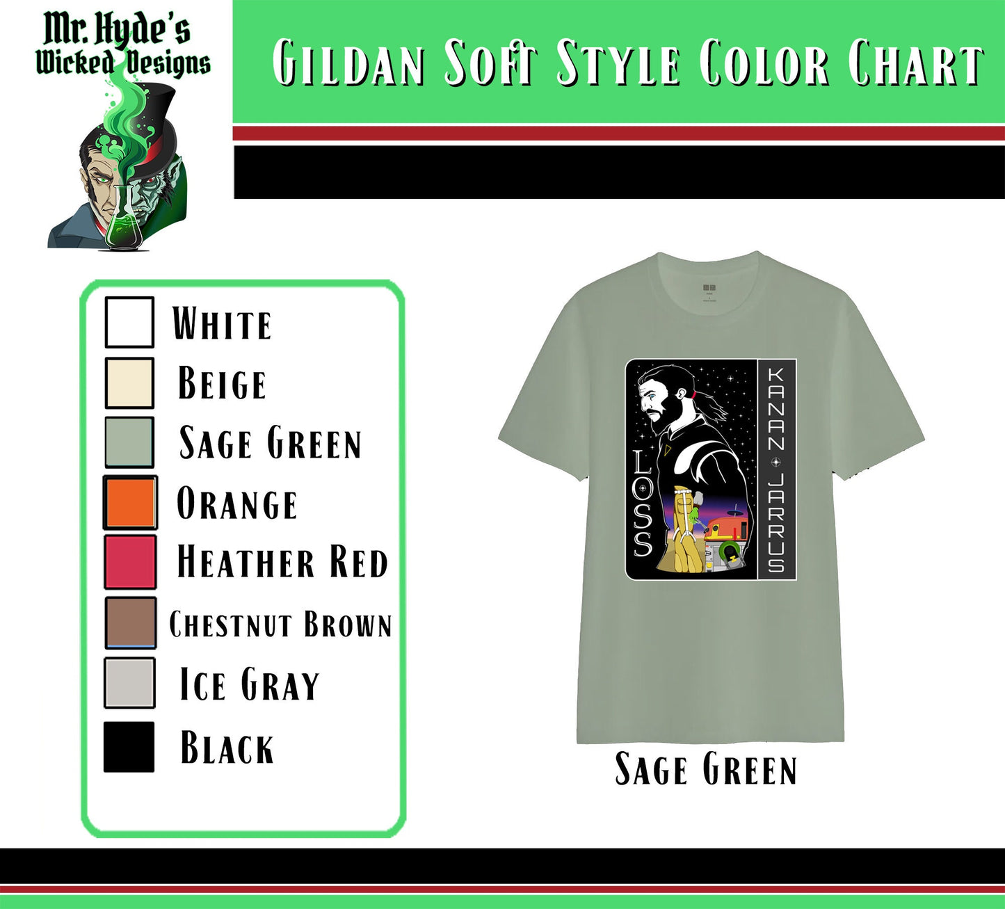 Star Wars T-shirt &quot;Loss&quot; in memorial of Kanan Jarrus. Printed on Soft Style Sage Green cotton shirt.