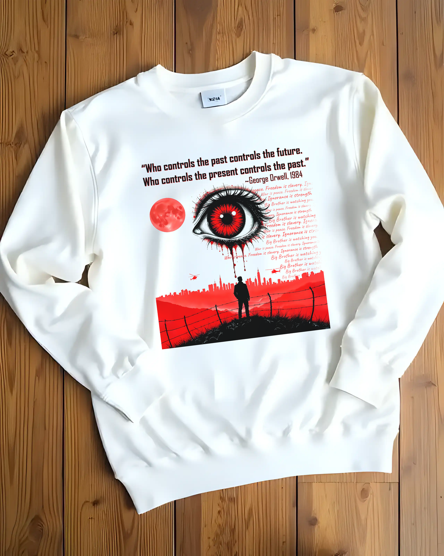 George Orwell Cotton Sweatshirt, Unisex Sweatshirt with 1984 Quote Design, Reader and Fan Gift, Warning Novelty Pullover, Literature Lover Gift,